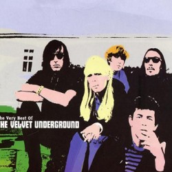 VELVET UNDERGROUND (the) : CD The Very Best Of