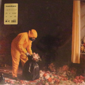 BERGMAN Amanda : LP Embraced For A Second As We Die