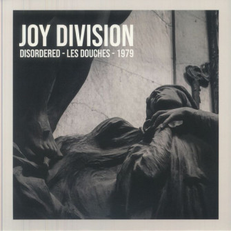 JOY DIVISION : LPx2 Disordered Les Douches 1979