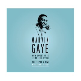 MARVIN GAYE : How Sweet It Is To Be Loved By You